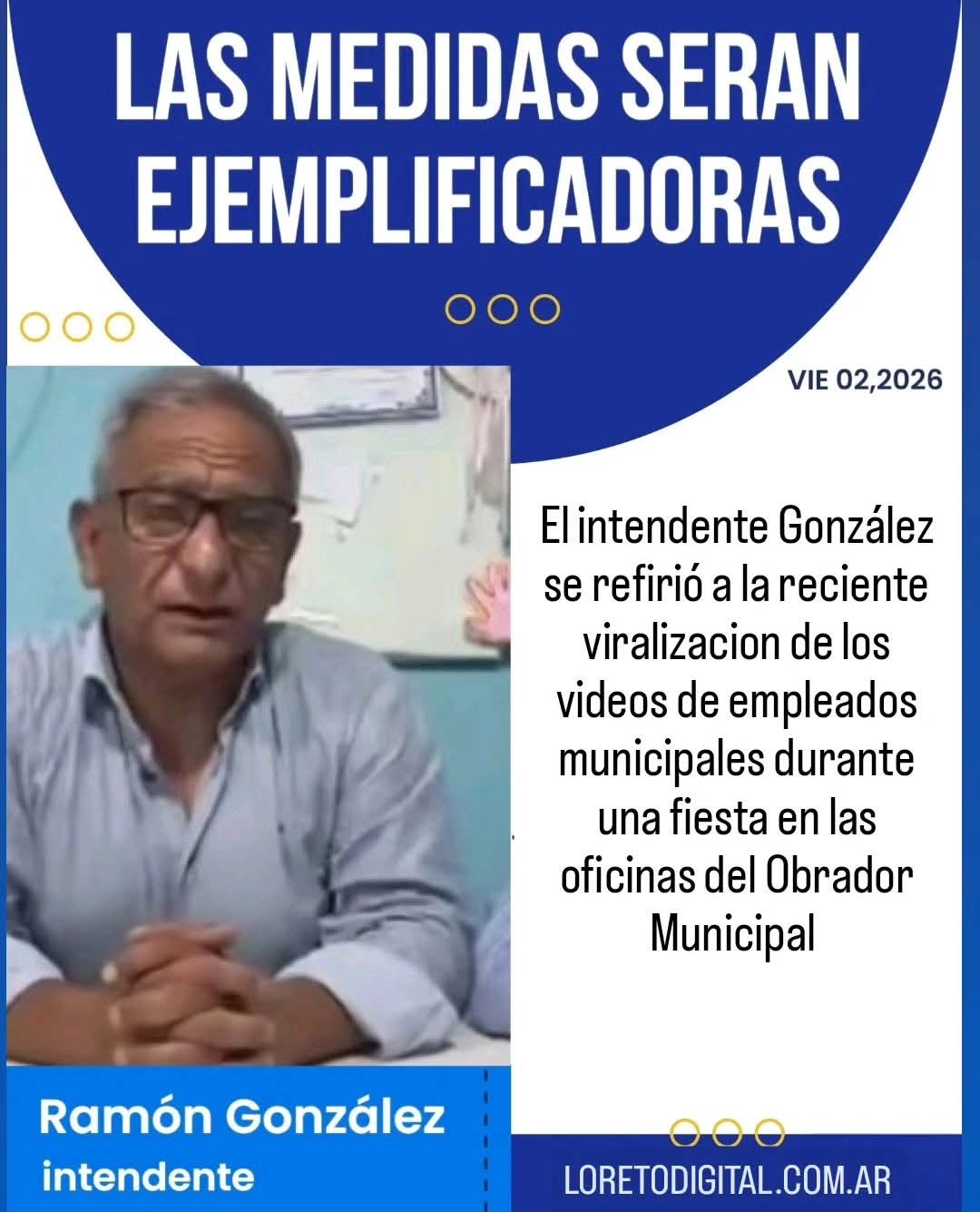 El intendente de Loreto, habló después de la "fiestita" de los empleados del Obrador 