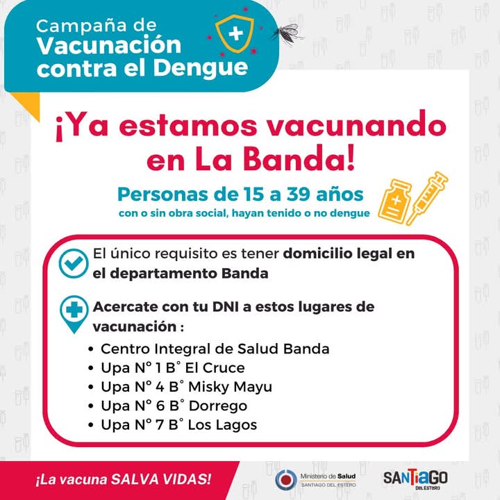 Continúa la vacunación contra el dengue en La Banda 